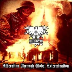 Total Human Genocide Division 218 : Liberation Through Global Extermination